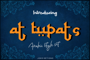 At Tupats: An Arabic Style Display Font for Makers
