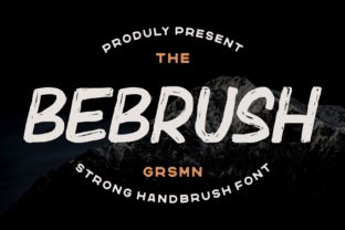Bebrush Font Review: A Playful Typeface for Bold Brands