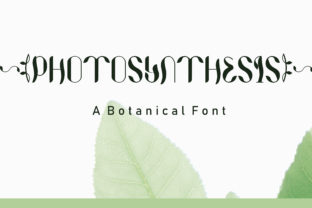 Photosynthesis Font: Elevate Your Campaign Visuals