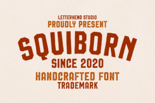 Squiborn: A Bold Display Font for Makers