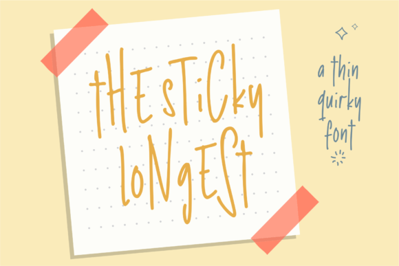 The Sticky Longest: A Display Font for Bold Marketing